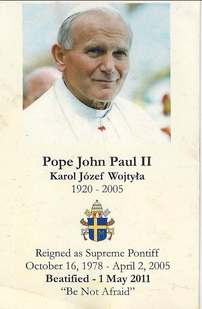 Portrait of Pope John Paul II with memorial text: 1920–2005, Beatified 1 May 2011, Be Not Afraid.